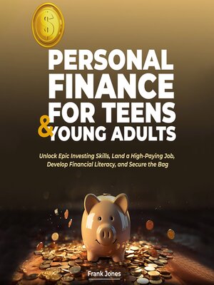 cover image of PERSONAL FINANCE FOR TEENS & YOUNG ADULTS